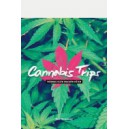 Cannabis Trips 